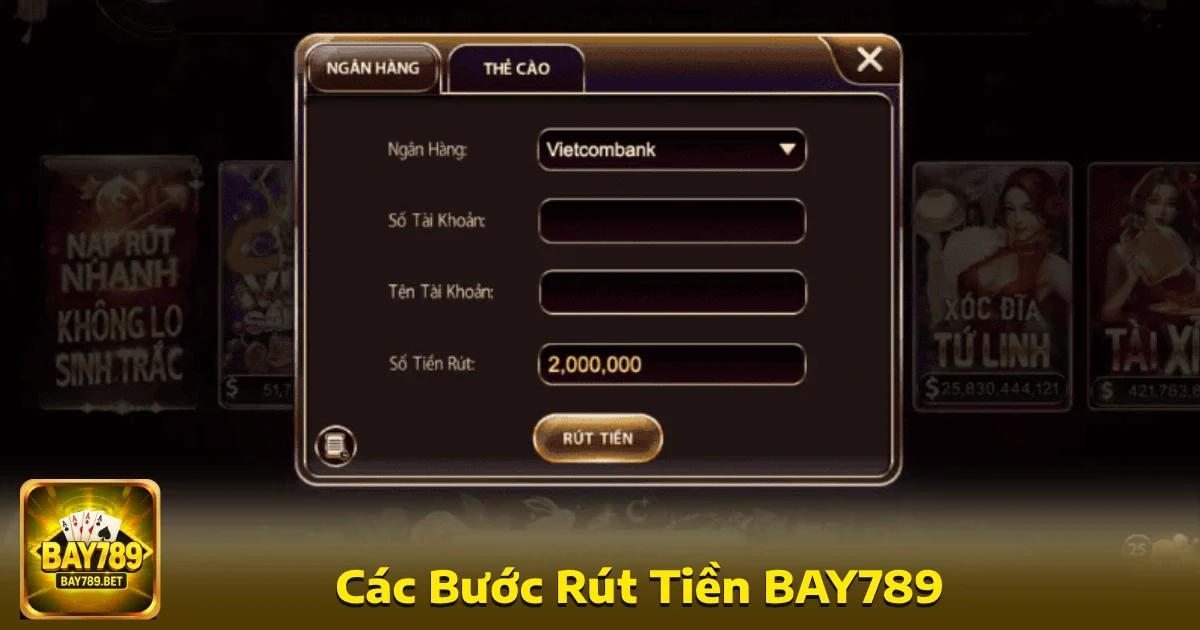 Bay789 35 Khi thắng cược, việc rút tiền về tài khoản cá nhân tại sân chơi này cũng rất dễ dàng
